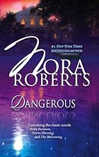 Dangerous (3 in 1: Risky Business / Storm&hellip;