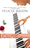 Mason, Felicia: Sweet Harmony Mason, Felicia: Sweet Harmony