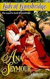 Seymour, Ana: Lady of Lyonsbridge Seymour, Ana: Lady of Lyonsbridge
