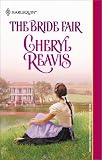 Reavis, Cheryl: The Bride Fair Reavis, Cheryl: The Bride Fair