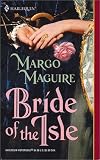 Maguire, Margo: Bride of the Isle Maguire, Margo: Bride of the Isle