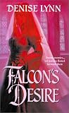 Lynn, Denise: Falcon's Desire Lynn, Denise: Falcon's Desire