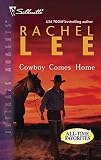 Lee, Rachel: Cowboy Comes Home Lee, Rachel: Cowboy Comes Home