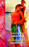 Mann, Catherine: Baby, I'm Yours - Her High-Stakes Affair Mann, Catherine: Baby, I'm Yours - Her High-Stakes Affair
