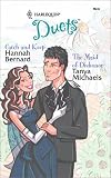Bernard, Hannah: Catch and Keep/The Maid of Dishonor Bernard, Hannah: Catch and Keep/The Maid of Dishonor