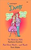 Dunlop, Barbara: The Wish-List Wife/Mad about Mindy... and Mandy Dunlop, Barbara: The Wish-List Wife/Mad about Mindy... and Mandy