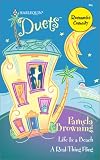 Browning, Pamela: Life Is a Beach/A Real-Thing Fling Browning, Pamela: Life Is a Beach/A Real-Thing Fling