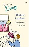 Gardner, Darlene: Once Smitten and Twice Shy: Duets No. 101 Gardner, Darlene: Once Smitten and Twice Shy: Duets No. 101