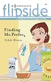 Rivers, Nikki: Finding Mr. Perfect Rivers, Nikki: Finding Mr. Perfect