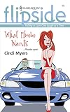Myers, Cindi: What Phoebe Wants Myers, Cindi: What Phoebe Wants