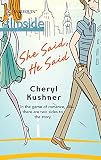 Kushner, Cheryl: She Said, He Said Kushner, Cheryl: She Said, He Said