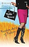 Rivers, Nikki: Random Acts Of Fashion Rivers, Nikki: Random Acts Of Fashion