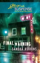 Final Warning by Sandra Robbins