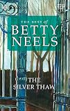 Neels, Betty: The Silver Thaw Neels, Betty: The Silver Thaw