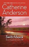 Switchback (0373470878) by Anderson, Catherine Anderson, Catherine: Switchback