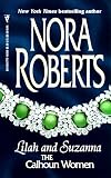 Roberts, Nora: Lilah and Suzanna Roberts, Nora: Lilah and Suzanna