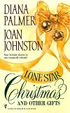 Palmer, Diana: Lone Star Christmas . . . and Other Gifts Palmer, Diana: Lone Star Christmas . . . and Other Gifts