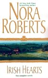 Roberts, Nora: Irish Hearts: Irish Thoroughbred and Irish Rose Roberts, Nora: Irish Hearts: Irish Thoroughbred and Irish Rose