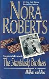 Roberts, Nora: The Stanislaski Brothers
