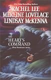 Lee, Rachel: The Heart's Command: The Dream Marine, Undercover Operations, To Love and Protect Lee, Rachel: The Heart's Command: The Dream Marine, Undercover Operations, To Love and Protect