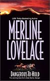 Lovelace, Merline: Dangerous to Hold Lovelace, Merline: Dangerous to Hold