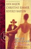 Beverly Barton: Lone Star Country Club: Jenna's Wild Ride; Reinventing Mary; Frankie's First Dress