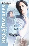 Karr, Lee: Stranger in the Mist