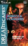 Flanders, Rebecca: Shadow of the Wolf