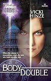 Hinze, Vicki: Body Double Hinze, Vicki: Body Double