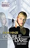 Hinze, Vicki: Double Dare Hinze, Vicki: Double Dare