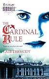 Dermody, Cate: The Cardinal Rule Dermody, Cate: The Cardinal Rule