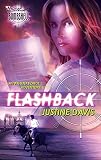 Davis, Justine: Flashback