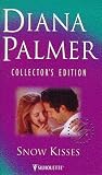 Palmer, Diana: Snow Kisses
