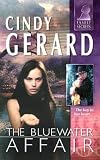 Gerard, Cindy: The Bluewater Affair