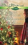 Wolverton, Cheryl: The Best Christmas Ever & a Mother's Love Wolverton, Cheryl: The Best Christmas Ever & a Mother's Love