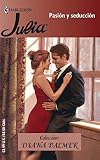 Palmer, Diana: Pasion Y Seduccion