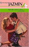 Colter, Cara: Aprender A Amar Colter, Cara: Aprender A Amar