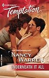 Warren, Nancy: Underneath It All