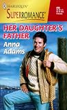 Adams, Anna: Her Daughter's Father