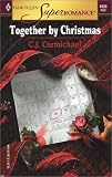 Carmichael, C. J.: Together by Christmas Carmichael, C. J.: Together by Christmas