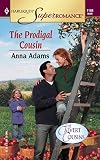 Adams, Anna: The Prodigal Cousin