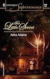 Adams, Anna: Her Little Secret