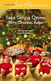 Quinn, Tara Taylor: Merry Christmas, Babies Quinn, Tara Taylor: Merry Christmas, Babies