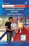 Wilson, Mary: Winning Sara's Heart