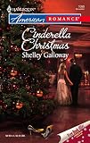 Galloway, Shelley: Cinderella Christmas Galloway, Shelley: Cinderella Christmas