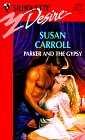 Carroll, Susan: Parker and the Gypsy Carroll, Susan: Parker and the Gypsy