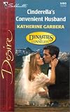 Garbera, Katherine: Cinderella's Convenient Husband Garbera, Katherine: Cinderella's Convenient Husband