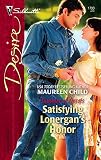Child, Maureen: Satisfying Lonergan's Honor Child, Maureen: Satisfying Lonergan's Honor