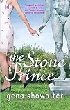 Showalter, Gena: The Stone Prince Showalter, Gena: The Stone Prince