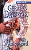 Dawson, Geralyn: Her Bodyguard Dawson, Geralyn: Her Bodyguard